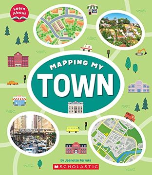 portada Mapping my Town (Learn About) (en Inglés)
