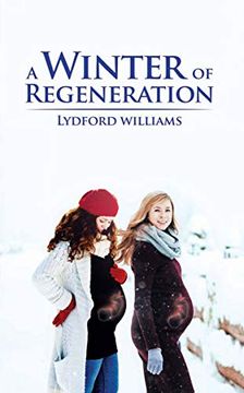 portada A Winter of Regeneration (en Inglés)