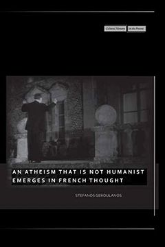 portada An Atheism That is not Humanist Emerges in French Thought (in English)