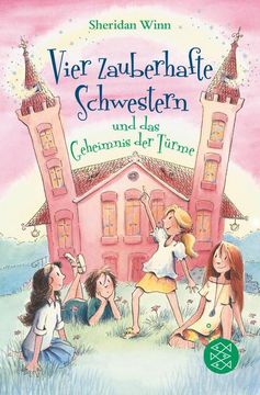 portada Vier Zauberhafte Schwestern und das Geheimnis der Türme (in German)