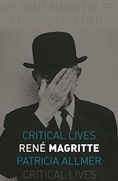 portada Rene Magritte (Critical Lives) (en Inglés)
