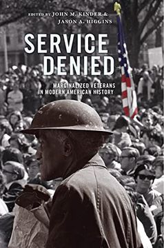 portada Service Denied: Marginalized Veterans in Modern American History (in English)