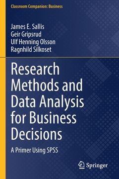 portada Research Methods and Data Analysis for Business Decisions: A Primer Using SPSS (in English)