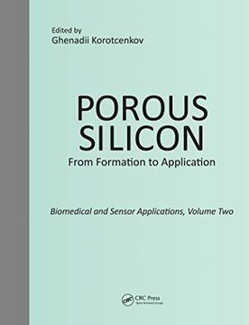 portada Porous Silicon: From Formation to Application: Biomedical and Sensor Applications, Volume two (en Inglés)