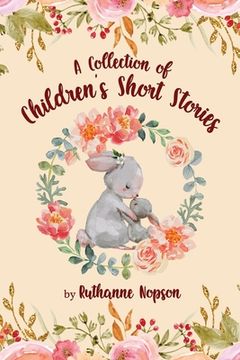 portada A Collection of Children's Short Stories (en Inglés)