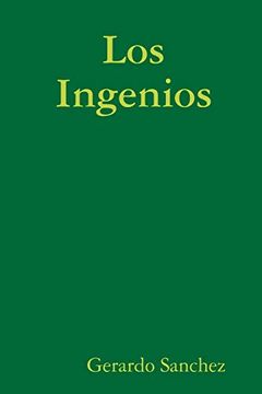 portada Los Ingenios (in Spanish)