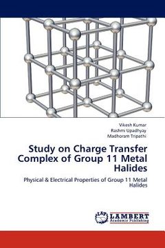 portada study on charge transfer complex of group 11 metal halides (en Inglés)
