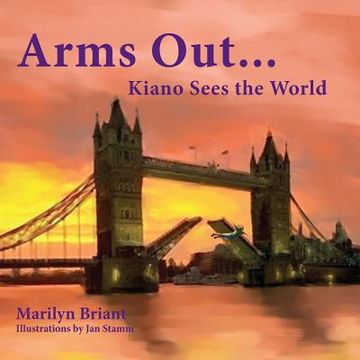 portada Arms Out...Kiano Sees The World (en Inglés)