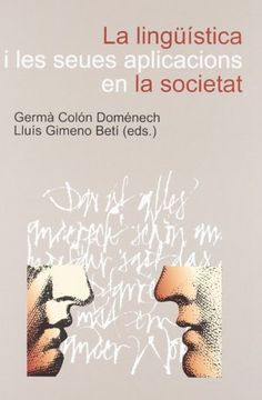 portada La Lingüística I Les Seues Aplicacions En La Societat (in Spanish)
