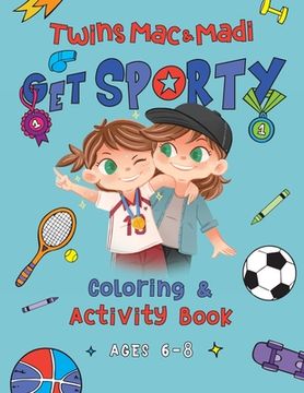 portada Twins Mac & Madi Get Sporty: Coloring and Activity Book