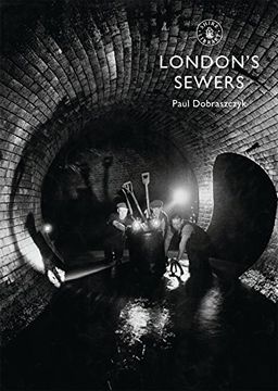 portada London’S Sewers (Shire Library) (in English)