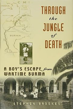 portada Through the Jungle of Death: A Boy's Escape from Wartime Burma (en Inglés)