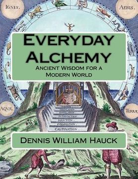 portada Everyday Alchemy: Ancient Wisdom for a Modern World: Volume 3 (Alchemy Study Program) 