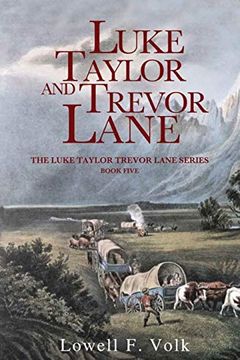 portada Luke Taylor and Trevor Lane (The Luke Taylor Trevor Lane Series) (en Inglés)