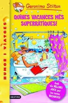 portada 24- Quines Vacances més Superràtiques! (Geronimo Stilton. Els Grocs) (in Catalá)