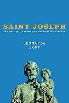 portada saint joseph: the father of jesus in a fatherless society (in English)