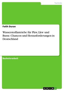 portada Wasserstoffantriebe für Pkw, lkw und Busse. Chancen und Herausforderungen in Deutschland (in German)