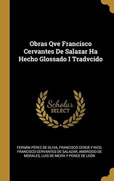portada Obras qve Francisco Cervantes de Salazar ha Hecho Glossado i Tradvcido