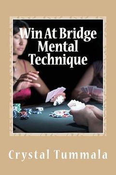portada Win At Bridge Mental Technique (en Inglés)