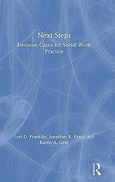 portada Next Steps: Decision Cases for Social Work Practice (en Inglés)