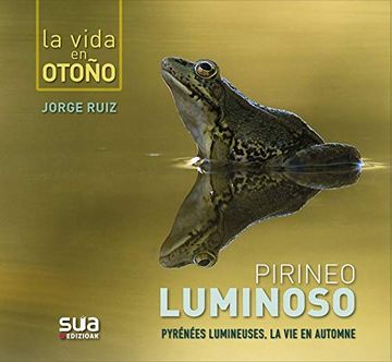 portada Pirineo Luminoso. La Vida en Otoño (in Spanish)