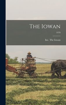 portada The Iowan; 1970 (en Inglés)