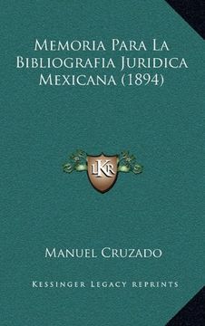 portada Memoria Para la Bibliografia Juridica Mexicana (1894)