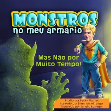 portada Monstros No Meu Armário: Mas Não por Muito Tempo! (in Portuguese)