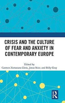 portada Crisis and the Culture of Fear and Anxiety in Contemporary Europe (in English)