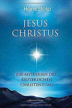 portada Jesus Christus: Die Mysterien des Esoterischen Christentums (en Alemán)