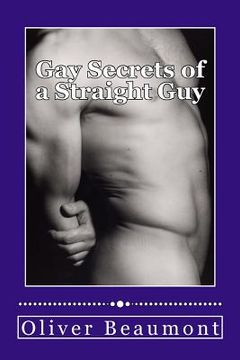 portada Gay Secrets of a Straight Guy (en Inglés)