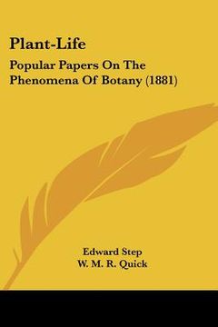 portada plant-life: popular papers on the phenomena of botany (1881) (in English)