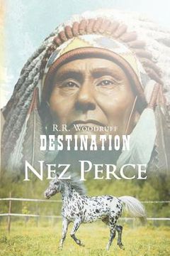 portada Destination Nez Perce (in English)