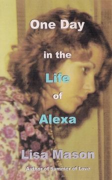 portada One Day in the Life of Alexa (en Inglés)