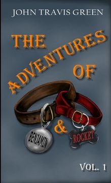 portada The Adventures of Benjamin & Rocket (en Inglés)