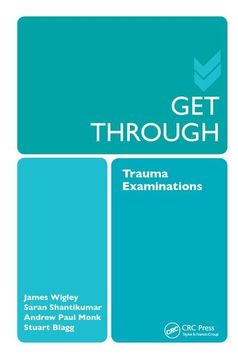portada Get Through Trauma Examinations (en Inglés)