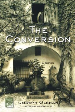 portada The Conversion: A Novel (in English)