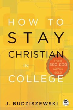 portada How to Stay Christian in College (in English)