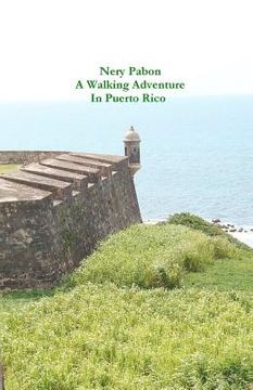 portada a walking adventure in puerto rico (en Inglés)