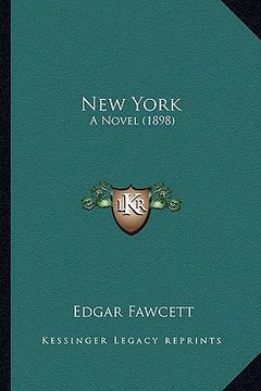 portada new york: a novel (1898) a novel (1898) (en Inglés)
