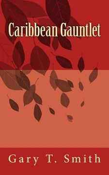 portada Caribbean Gauntlet (en Inglés)