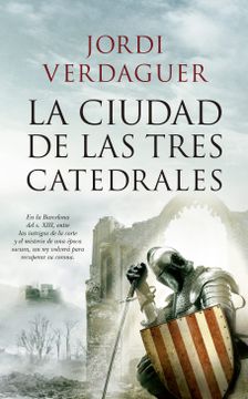 portada La Ciudad de las Tres Catedrales (in Spanish)