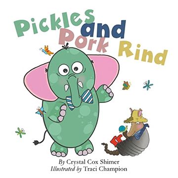 portada Pickles and Pork Rind (en Inglés)