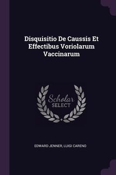portada Disquisitio De Caussis Et Effectibus Voriolarum Vaccinarum (en Inglés)