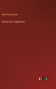 portada Xenien der Gegenwart (en Alemán)