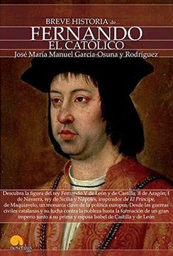 portada Breve Historia de Fernando El Católico (in Spanish)