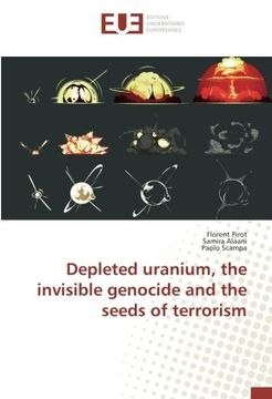 portada Depleted uranium, the invisible genocide and the seeds of terrorism (OMN.UNIV.EUROP.)