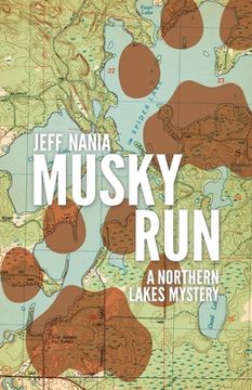 portada Musky Run: A Northern Lakes Mystery
