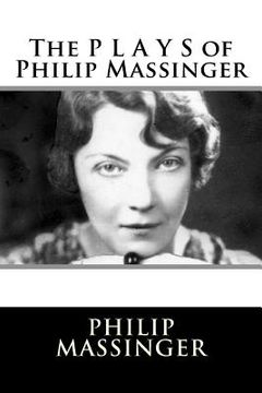 portada The P L A Y S of Philip Massinger