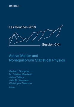 portada Active Matter and Nonequilibrium Statistical Physics: Lecture Notes of the les Houches Summer School: Volume 112, September 2018 (en Inglés)